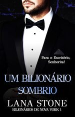 book cover - Lana Stone: Um Bilion&aacute;rio Sombrio